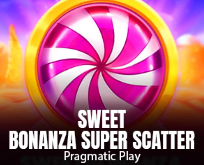 Sweet Bonanza Super Scatter slot
